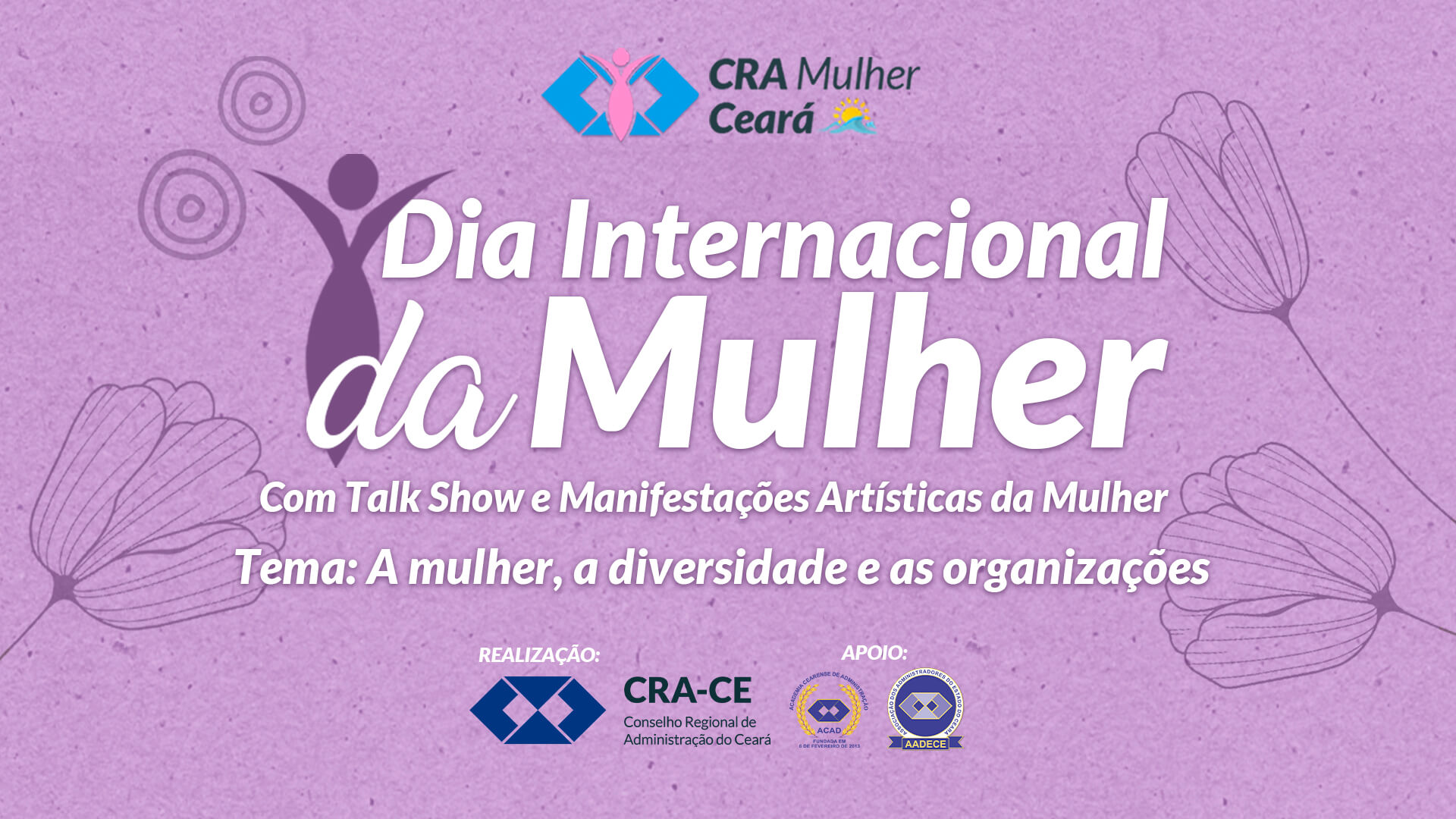 Dia Internacional da Mulher: A mulher, a diversidade e as organizações.